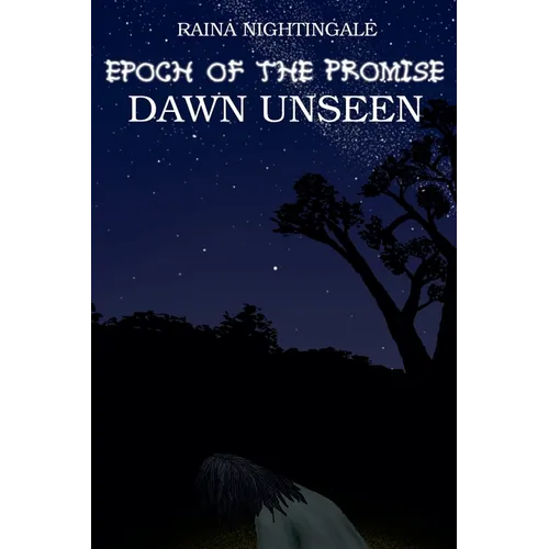 Epoch of the Promise: Dawn Unseen