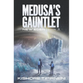 Medusa's Gauntlet: New Eden - book 3