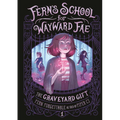 The Graveyard Gift