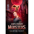 God's Chosen Monsters