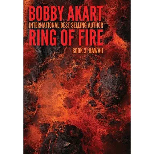 Ring of Fire Hawaii: A Disaster Thriller