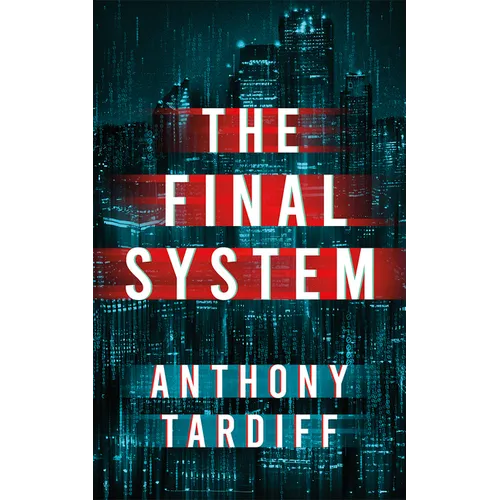 The Final System
