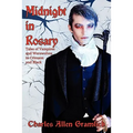 Midnight in Rosary: Tales of Vampires and Werewolves in Crimson and Black