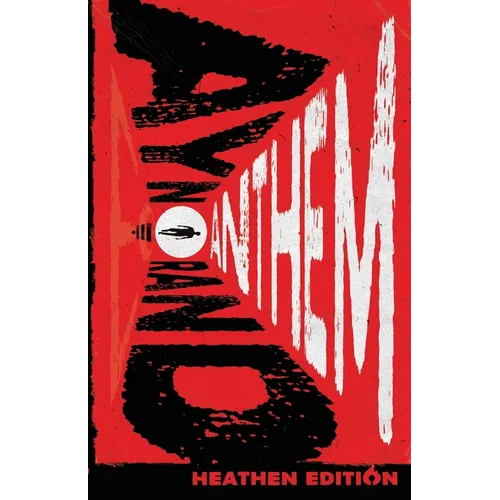 Anthem (Heathen Edition)