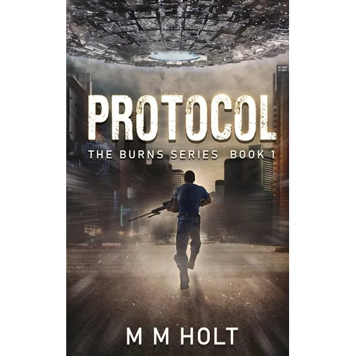 Protocol: The Burns Series Book 1