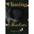 Chasing Shadows