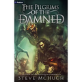 The Pilgrims of the Damned: A Vampire Thriller