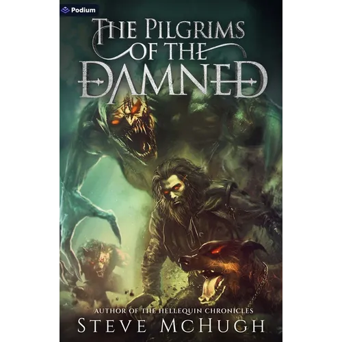 The Pilgrims of the Damned: A Vampire Thriller