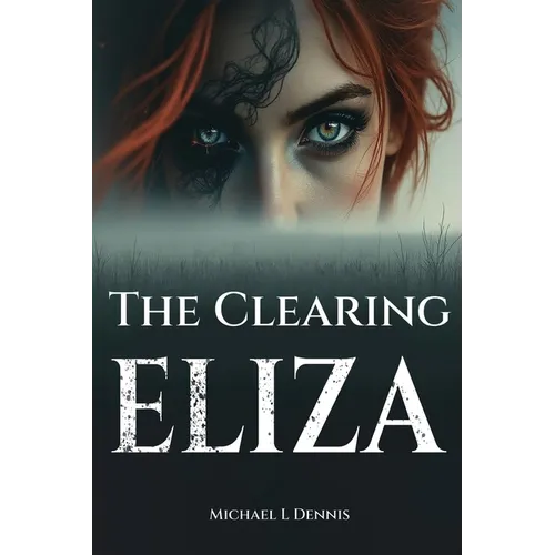 The Clearing Eliza
