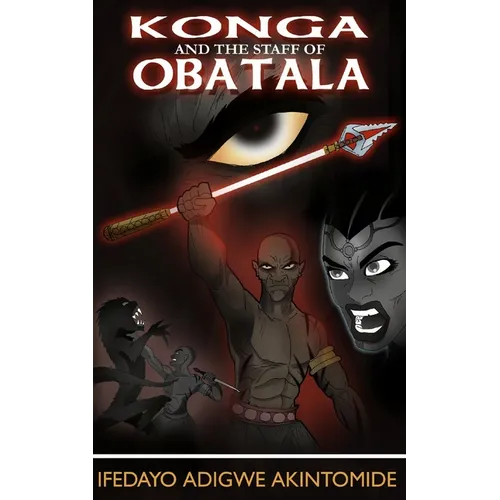 Konga and the Staff of Obatala