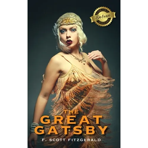 The Great Gatsby (Deluxe Library Edition)