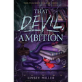 That Devil, Ambition