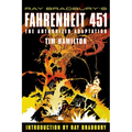 Ray Bradbury's Fahrenheit 451: The Authorized Adaptation