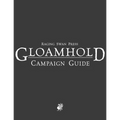 Raging Swan's Gloamhold Campaign Guide