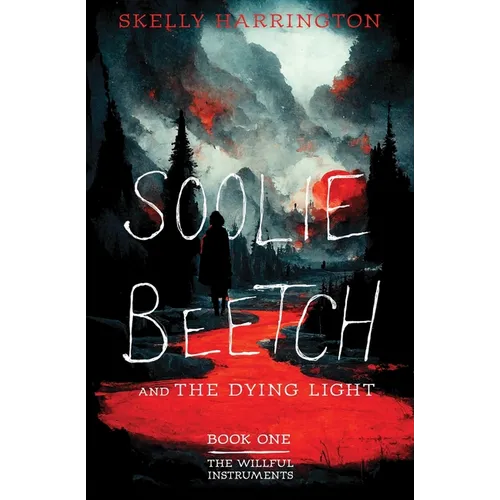 Soolie Beetch and the Dying Light