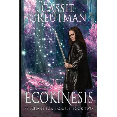 Ecokinesis: The Ability to Control Nature