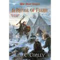 A Ritual of Flesh