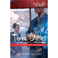 Three Oaths: A Legend of the Five Rings Novel