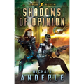 Shadows Of Opinion