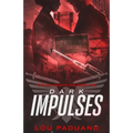 Dark Impulses: The DSA Season One, Book Five