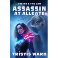 Assassin at Allgate