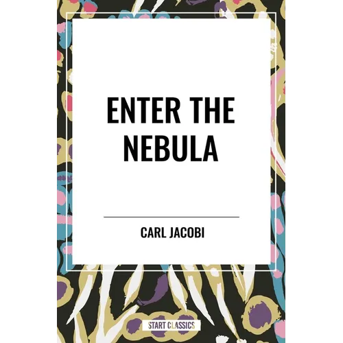 Enter the Nebula