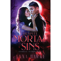 Despite Mortal Sins