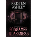 Gossamer in the Darkness: A Fantasyland Novella
