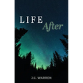 Life After