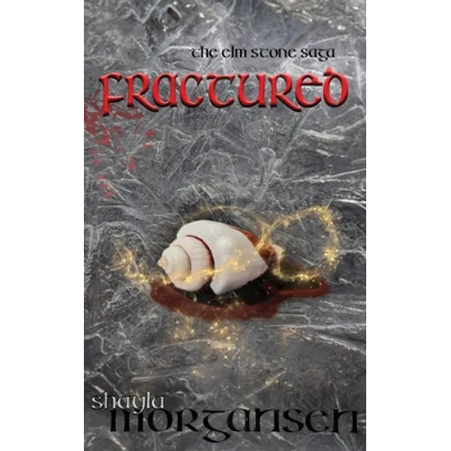 Fractured