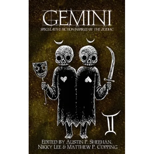 Gemini: Speculative Fiction Inspired by the Zodiac