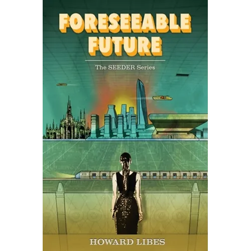 Foreseeable Future