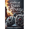 A Tale of Paris & Paris: Echoes of Troy