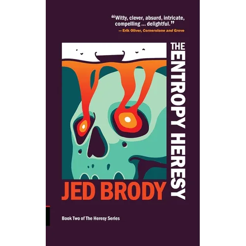 The Entropy Heresy