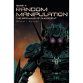 Random Manipulation: The Beginning Of Omniscient