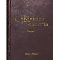 The Chronicles of Teliboria, Volume I: A Sandbox TTRPG World Unveiled