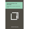 The Egyptian Cat Mystery: A Rick Brant Science Adventure Story