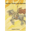 Nordic Gods and Heroes