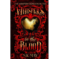 Whispers in the Blood