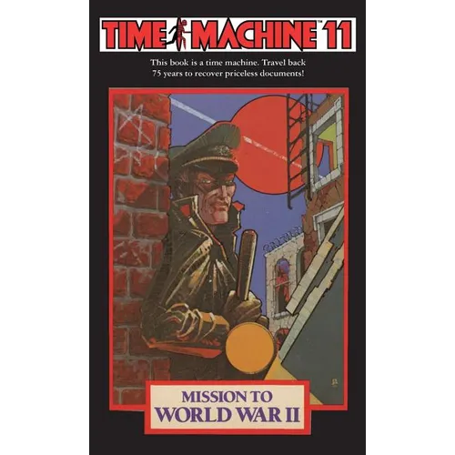 Time Machine 11: Mission to World War II