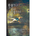 A Wolf at the Door: And Other Rare Tales