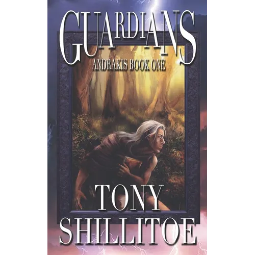 Guardians: Andrakis Book One