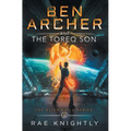 Ben Archer and the Toreq Son (The Alien Skill Series, Book 6)