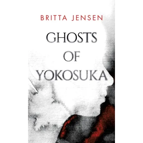 Ghosts of Yokosuka