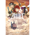 The Cloud Searchers: A Graphic Novel (Amulet #3)