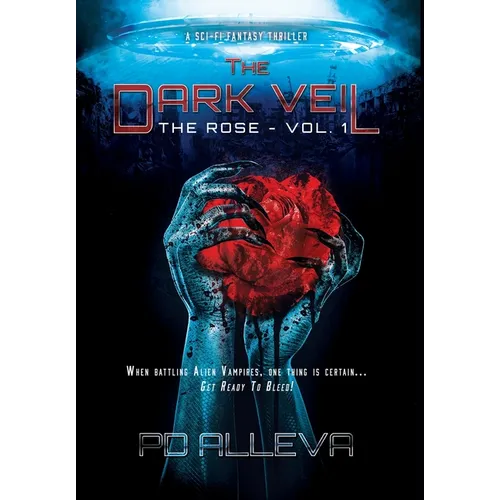 The Rose Vol. 1 A Dystopian Science Fiction Thriller