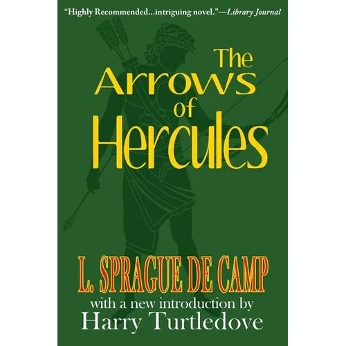 The Arrows of Hercules