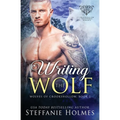 Writing the Wolf