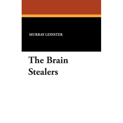 The Brain Stealers