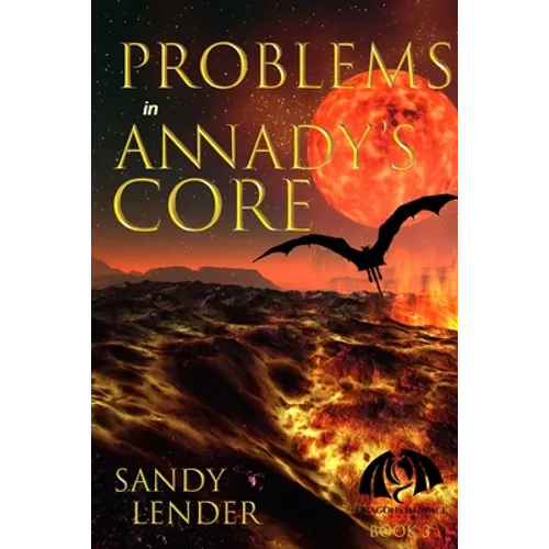 Problems in Annady's Core